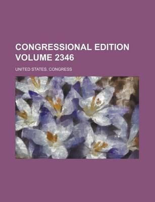 Book cover for Congressional Edition Volume 2346