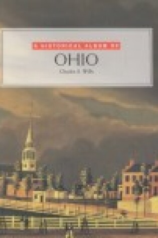 Cover of A Historical Album of Ohio