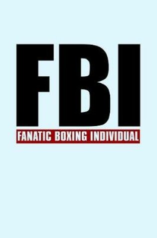 Cover of FBI Fanatic Boxing Individual