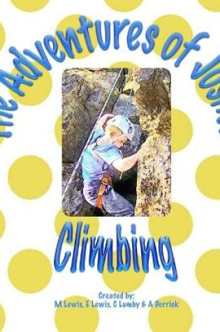Cover of The Adventures of Joshua - Climbing