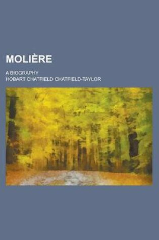 Cover of Moliere; A Biography