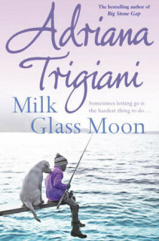 Cover of Milk Glass Moon