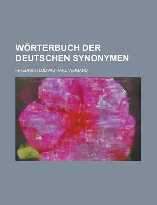 Book cover for Worterbuch Der Deutschen Synonymen