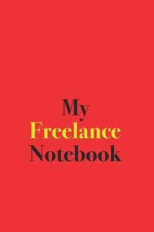Cover of My Freelance Notebook