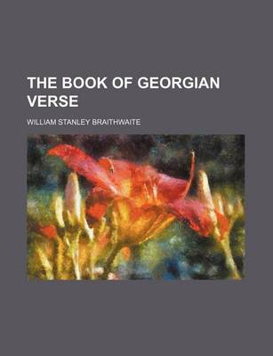 Book cover for The Book of Georgian Verse