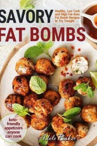 Cover of Savory Fat Bombs