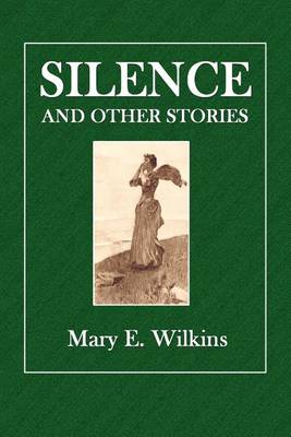 Book cover for Silence and Other Stories