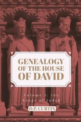Cover of Genealogy of the House of David