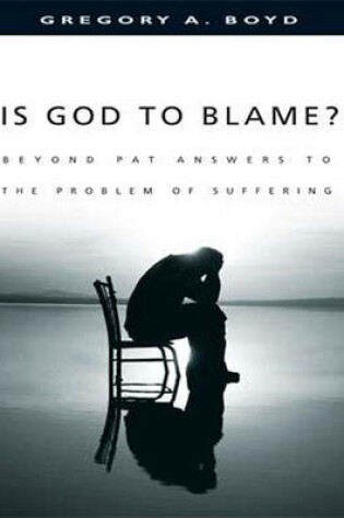 Cover of Is God to Blame?
