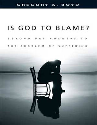 Book cover for Is God to Blame?