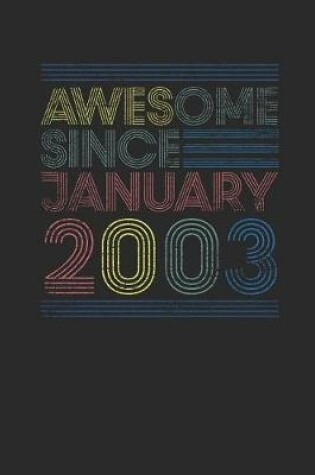 Cover of Awesome Since January 2003