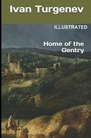 Cover of Home of the Gentry Illustrated