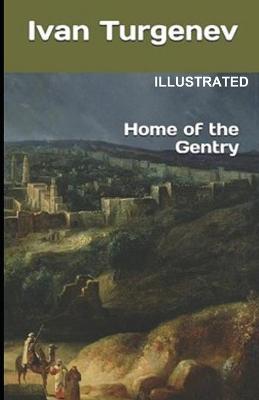 Book cover for Home of the Gentry Illustrated