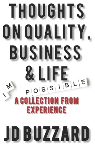 Cover of Thoughts on Quality, Business & Life