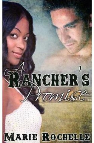 Cover of A Rancher's Promise