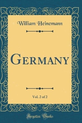 Cover of Germany, Vol. 2 of 2 (Classic Reprint)