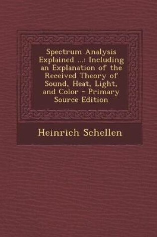 Cover of Spectrum Analysis Explained ...