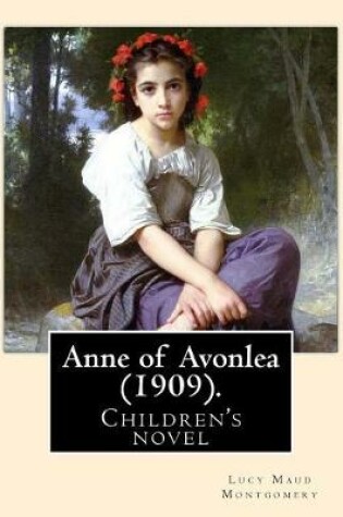 Cover of Anne of Avonlea (1909). By
