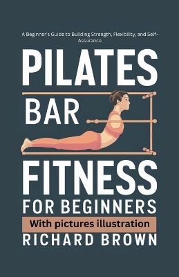 Book cover for pilates bar fitness for beginners