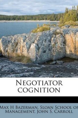 Cover of Negotiator Cognition