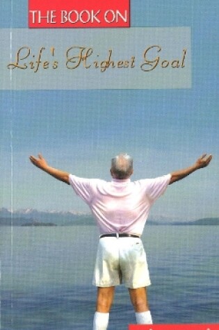 Cover of Book on Life's Highest Goal