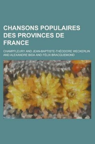 Cover of Chansons Populaires Des Provinces de France