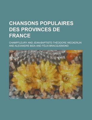 Book cover for Chansons Populaires Des Provinces de France