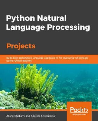 Book cover for Python Natural Language Processing Projects