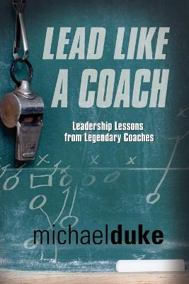 Book cover for Lead Like A Coach