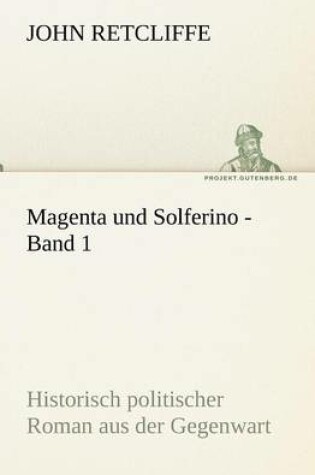 Cover of Magenta Und Solferino - Band 1