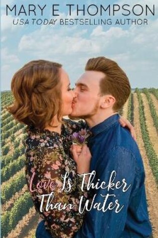 Cover of Love Is Thicker Than Water