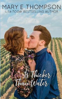 Book cover for Love Is Thicker Than Water