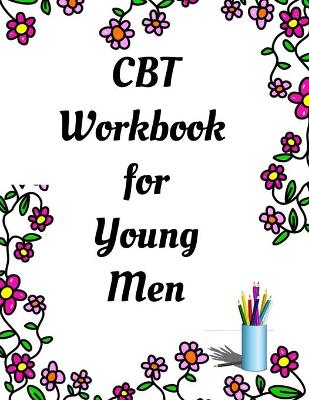 Book cover for CBT Workbook for Young Men