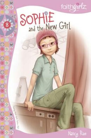 Cover of Sophie and the New Girl