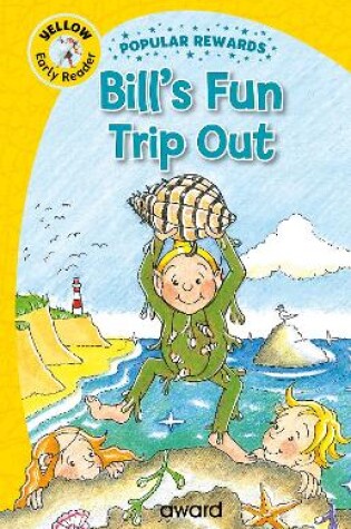 Cover of Bill's Fun Trip Out