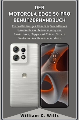 Cover of Der Motorola Edge 50 Pro Benutzerhandbuch