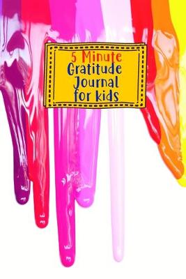 Book cover for 5 Minute Gratitude Journal for Kids