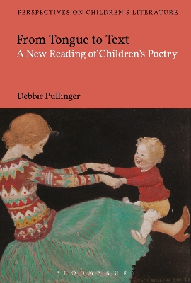 Cover of From Tongue to Text: A New Reading of Children's Poetry