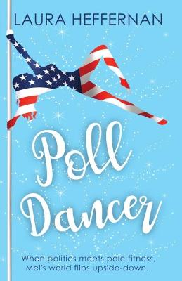 Book cover for Poll Dancer