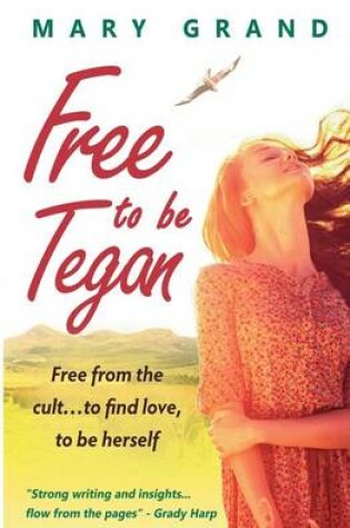 Cover of Free to Be Tegan