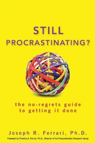 Cover of Still Procrastinating?