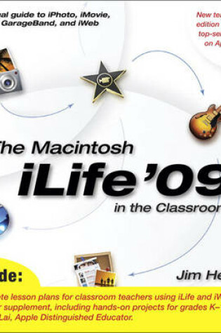 Cover of The Macintosh iLife 09 in the Classroom