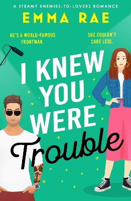 Book cover for I Knew You Were Trouble