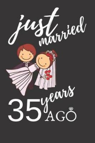 Cover of Just Married 35 Years Ago