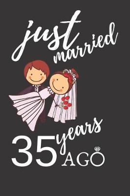 Book cover for Just Married 35 Years Ago