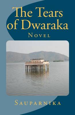 Book cover for The Tears of Dwaraka