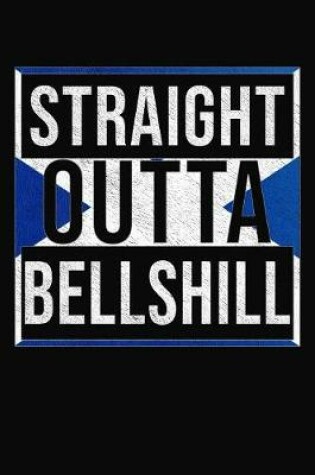Cover of Straight Outta Bellshill