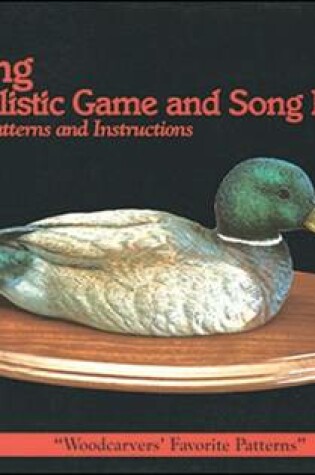 Cover of Carving 20 Realistic Game and Song Birds