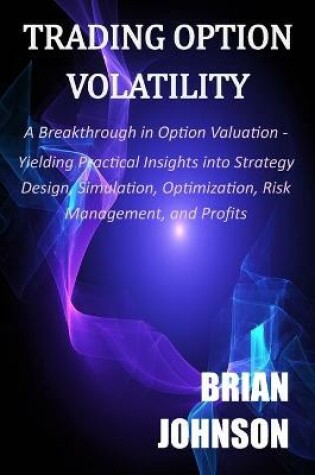 Cover of Trading Option Volatility