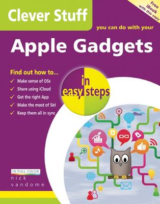 Book cover for Clever Stuff You Can Do with Your Apple Gadgets in Easy Steps